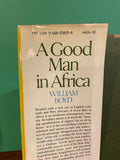 A Good Man in Africa. William Boyd.