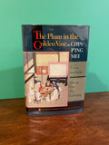 The Plum in the Golden Vase or, Chin P'ing Mei. Volume One: The Gathering.