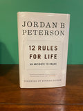 12 Rules for Life: An Antidote to Chaos. Jordan Peterson