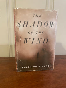 The Shadow of the Wind. Carlos Ruiz Zafon.