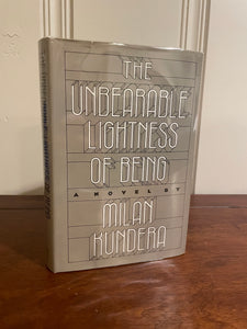The Unbearable Lightness of Being. Milan Kundera.