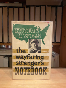 The Wayfaring Stranger's Notebook. Burl Ives.
