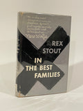 In the Best Families. Rex Stout.