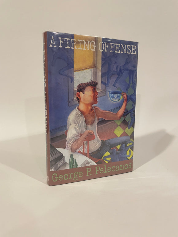 A Firing Offense. George P. Pelecanos.