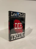 Die Trying. Lee Child.