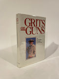 Grits on Guns. Grits Gresham.