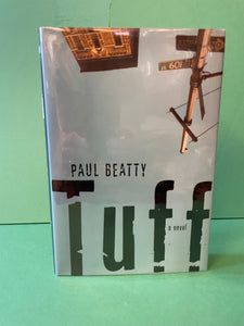 Tuff, by Paul Beatty