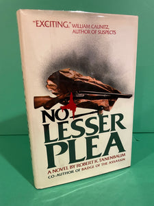 No Lesser Plea, by Robert Tanenbaum
