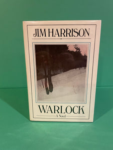 Warlock, by Jim Harrison