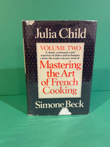 Mastering the Art of French Cooking, Volume Two.  Julia Child and Simone Beck