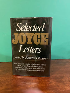 Joyce: Selected Letters. Edited by Richard Ellmann.