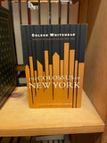 The Colossus of New York: A City in Thirteen Parts. Colson Whitehead.
