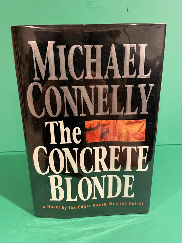 The Concrete Blonde, by Michael Connelly